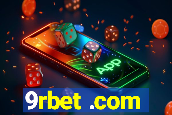 9rbet .com